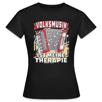 VOLKSMUSIK IST MEINE THERAPIE - Frauen T-Shirt - Schwarz - Vorne - AI Model Female 172 dark (172cm)