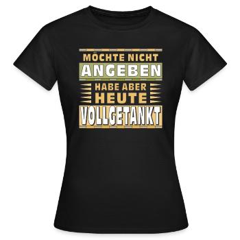 MÖCHTE NICHT ANGEBEN HABE VOLLGETANKT - Frauen T-Shirt - Schwarz - Vorne - AI Model Female 172 dark (172cm)