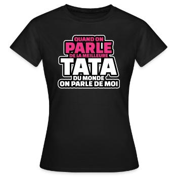parle de meilleure tata du monde on parle de moi - T-shirt Femme - noir - Devant - AI Model Female 172 dark (172cm)