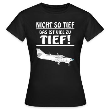 MOTORFLIEGER NICHT SO TIEF - Frauen T-Shirt - Schwarz - Vorne - AI Model Female 172 dark (172cm)