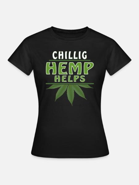 CHILLIG HEMP HELPS - Frauen T-Shirt - Schwarz