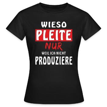 WIESO PLEITE - Frauen T-Shirt - Schwarz - Vorne - AI Model Female 172 dark (172cm)