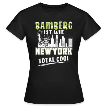 BAMBERG IST WIE NEW YORK - Frauen T-Shirt - Schwarz - Vorne - AI Model Female 172 dark (172cm)