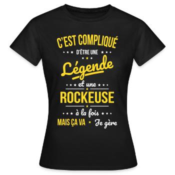 Compliqué d'être une légende et une rockeuse - T-shirt Femme - noir - Devant - AI Model Female 172 dark (172cm)
