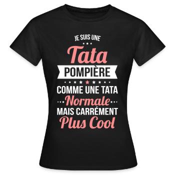 Tata pompière comme une tata normale plus cool - T-shirt Femme - noir - Devant - AI Model Female 172 dark (172cm)