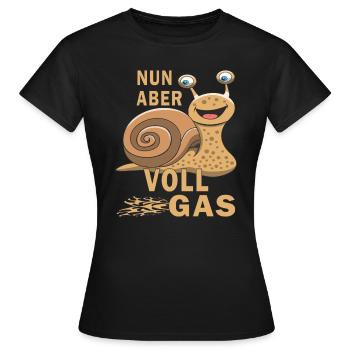 SCHNECKE NUN ABER VOLLGAS - Frauen T-Shirt - Schwarz - Vorne - AI Model Female 172 dark (172cm)