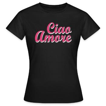 Ciao Amore - Frauen T-Shirt - Schwarz - Vorne - AI Model Female 172 dark (172cm)