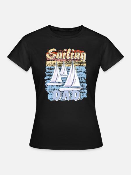 BOOTE SAILING DAD - Frauen T-Shirt - Schwarz