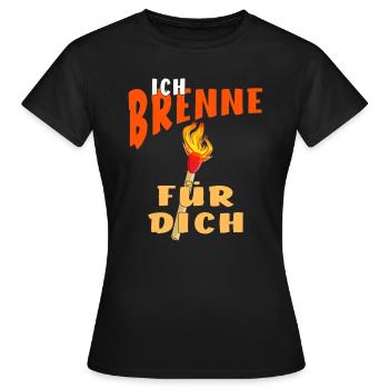 STREICHHOLZ ICH BRENNE FÜR DICH - Frauen T-Shirt - Schwarz - Vorne - AI Model Female 172 dark (172cm)
