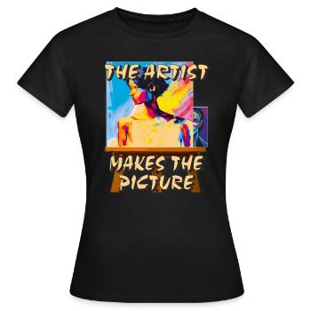 ARTIST MAKES THE PICTURE - Frauen T-Shirt - Schwarz - Vorne - AI Model Female 172 dark (172cm)
