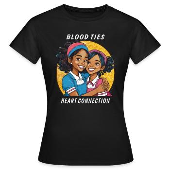 SŒURS LIENS DE SANG LIEN DE CŒUR - T-shirt Femme - noir - Devant - AI Model Female 172 dark (172cm)