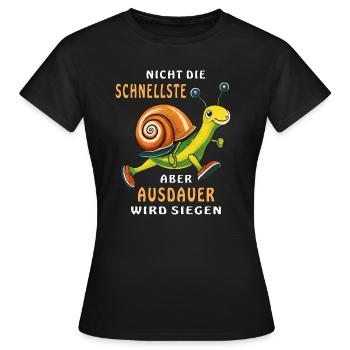 NICHT DIE SCHNELLSTE ABER AUSDAUER WIRD SIEGEN - Frauen T-Shirt - Schwarz - Vorne - AI Model Female 172 dark (172cm)
