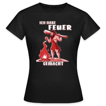 NEANDERTHAL I MADE A FIRE - Women's T-Shirt - black - Front - AI Model Female 172 dark (172cm)