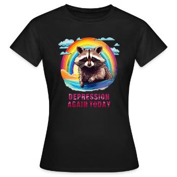 WASCHBÄR DEPRESSION AGAIN TODAY - Frauen T-Shirt - Schwarz - Vorne - AI Model Female 172 dark (172cm)
