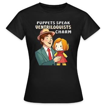 BAUCHREDNER PUPPETS SPEAK VENTRILOQUISTS - Frauen T-Shirt - Schwarz - Vorne - AI Model Female 172 dark (172cm)