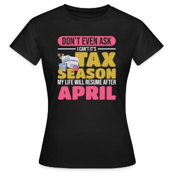 | de la saison des impôts Taxes Saison des impôts - T-shirt Femme - noir - Devant - AI Model Female 172 dark (172cm)