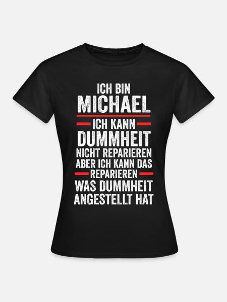 Michael - Frauen T-Shirt - Schwarz