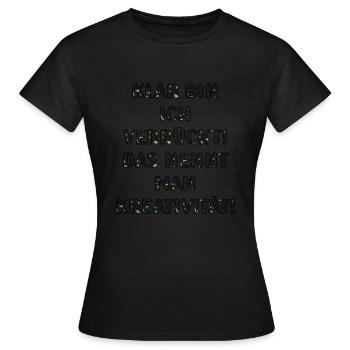 Be creative - Women's T-Shirt - black - Front - AI Model Female 172 dark (172cm)
