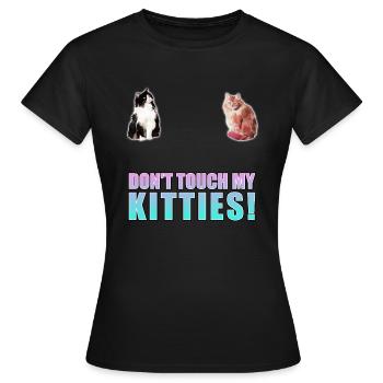 Do not Touch My Kitties Tee Shirt for Cats Fans - Women's T-Shirt - black - Front - AI Model Female 172 dark (172cm)