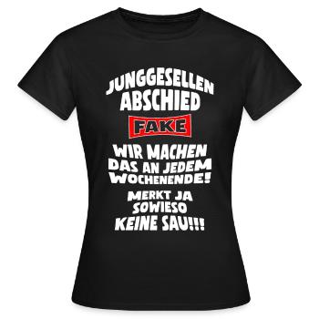 Junggesellenabschied Fake JGA Fake - Frauen T-Shirt - Schwarz - Vorne - AI Model Female 172 dark (172cm)