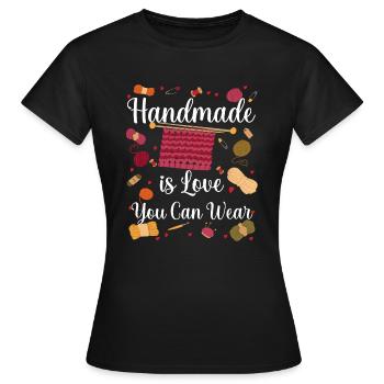 Tricoter à la main est l’amour que vous pouvez porter - T-shirt Femme - noir - Devant - AI Model Female 172 dark (172cm)