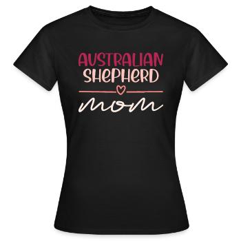 Australian Shepherd Mom Dog Lover Quote - Women's T-Shirt - black - Front - AI Model Female 172 dark (172cm)