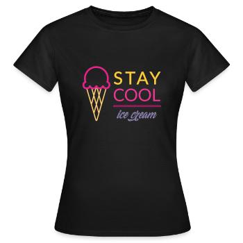 STAY COOL CREAM ICE (2) - T-shirt Femme - noir - Devant - AI Model Female 172 dark (172cm)