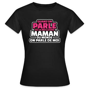 on parle de meilleure maman du monde parle de moi - T-shirt Femme - noir - Devant - AI Model Female 172 dark (172cm)