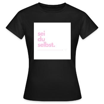 Sei du selbst - Frauen T-Shirt - Schwarz - Vorne - AI Model Female 172 dark (172cm)