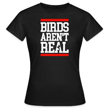 Birds aren't real Demonstration - Frauen T-Shirt - Schwarz - Vorne - AI Model Female 172 dark (172cm)
