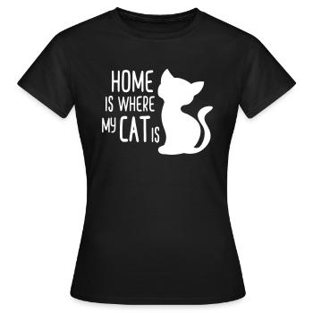 Home is where my cat is - Frauen T-Shirt - Schwarz - Vorne - AI Model Female 172 dark (172cm)