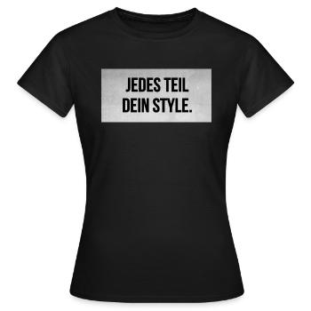 Jedes Teil dein Style - Frauen T-Shirt - Schwarz - Vorne - AI Model Female 172 dark (172cm)