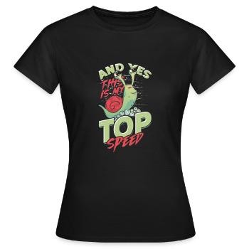 And yes this is my Top Speed - Funny Snail - Women's T-Shirt - black - Front - AI Model Female 172 dark (172cm)