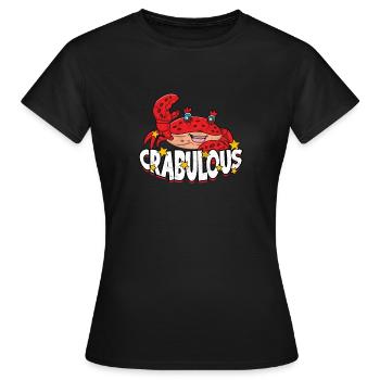 Crabe crabuleux - Crabe rouge Homard Langouste Fruits de mer - T-shirt Femme - noir - Devant - AI Model Female 172 dark (172cm)