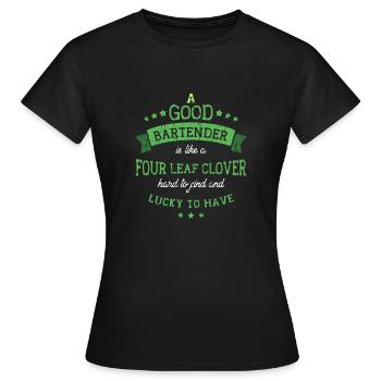 A good bartender is like a four leaf clover - - Women's T-Shirt - black - Front - AI Model Female 172 dark (172cm)