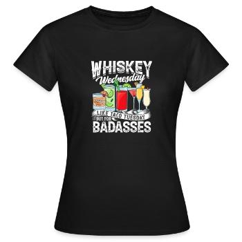 Whiskey Mittwoch wie Taco Dienstag aber für - Frauen T-Shirt - Schwarz - Vorne - AI Model Female 172 dark (172cm)