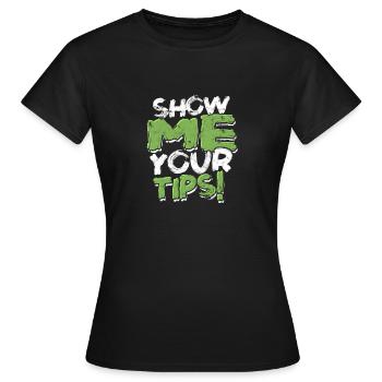 Show me your tips! - Vodka Cocktail Bar Mixology - Women's T-Shirt - black - Front - AI Model Female 172 dark (172cm)