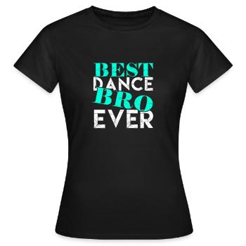 Bester Tanzbruder aller Zeiten - Gesellschaftstanz - Frauen T-Shirt - Schwarz - Vorne - AI Model Female 172 dark (172cm)