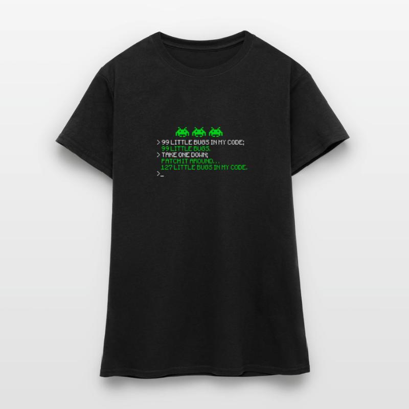 99 petits bugs dans mon code 99 petits bugs en prennent un T-shirt Femme
