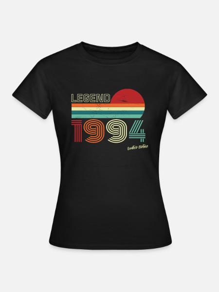 Legend 1994 Geburtstagsshirt Geschenk Jubiläum - Frauen T-Shirt - Schwarz