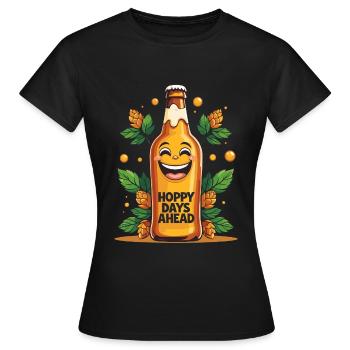 Hoppy Days Ahead - Lustiges Bierdesign - Frauen T-Shirt - Schwarz - Vorne - AI Model Female 172 dark (172cm)