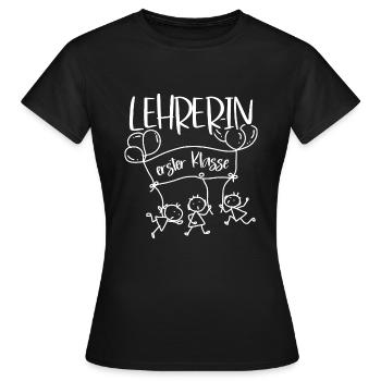 Lehrerin erste Klasse Lehrersprüche Einschulung - Frauen T-Shirt - Schwarz - Vorne - AI Model Female 172 dark (172cm)