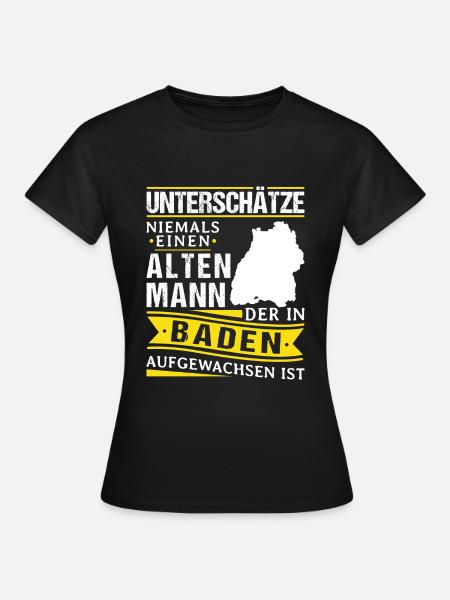 Badisch Dialekt Baden Württemberg - Frauen T-Shirt - Schwarz