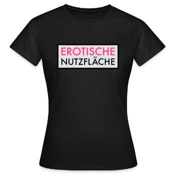 Erotische Nutzfläche | Erotik | Sex | Pärchen Frau - Frauen T-Shirt - Schwarz - Vorne - AI Model Female 172 dark (172cm)