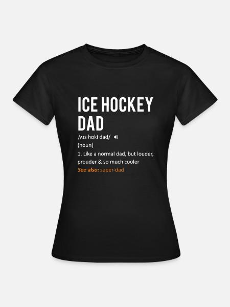 Camiseta del papá del hockey sobre hielo Camiseta del regalo del día de padres - T-shirt dam - svart
