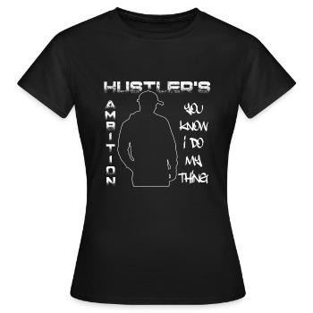 Hustler's Ambition Serie2 - Women's T-Shirt - black - Front - AI Model Female 172 dark (172cm)