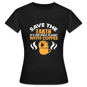 le café protège la terre - T-shirt Femme - noir - Devant - AI Model Female 172 dark (172cm)