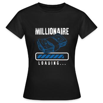 millionnaire loading - T-shirt Femme - noir - Devant - AI Model Female 172 dark (172cm)