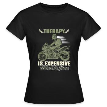 motorrad Therapie spruch - Frauen T-Shirt - Schwarz - Vorne - AI Model Female 172 dark (172cm)