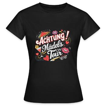 Mädels on Tour Achtung Frauen auf Tour - Frauen T-Shirt - Schwarz - Vorne - AI Model Female 172 dark (172cm)